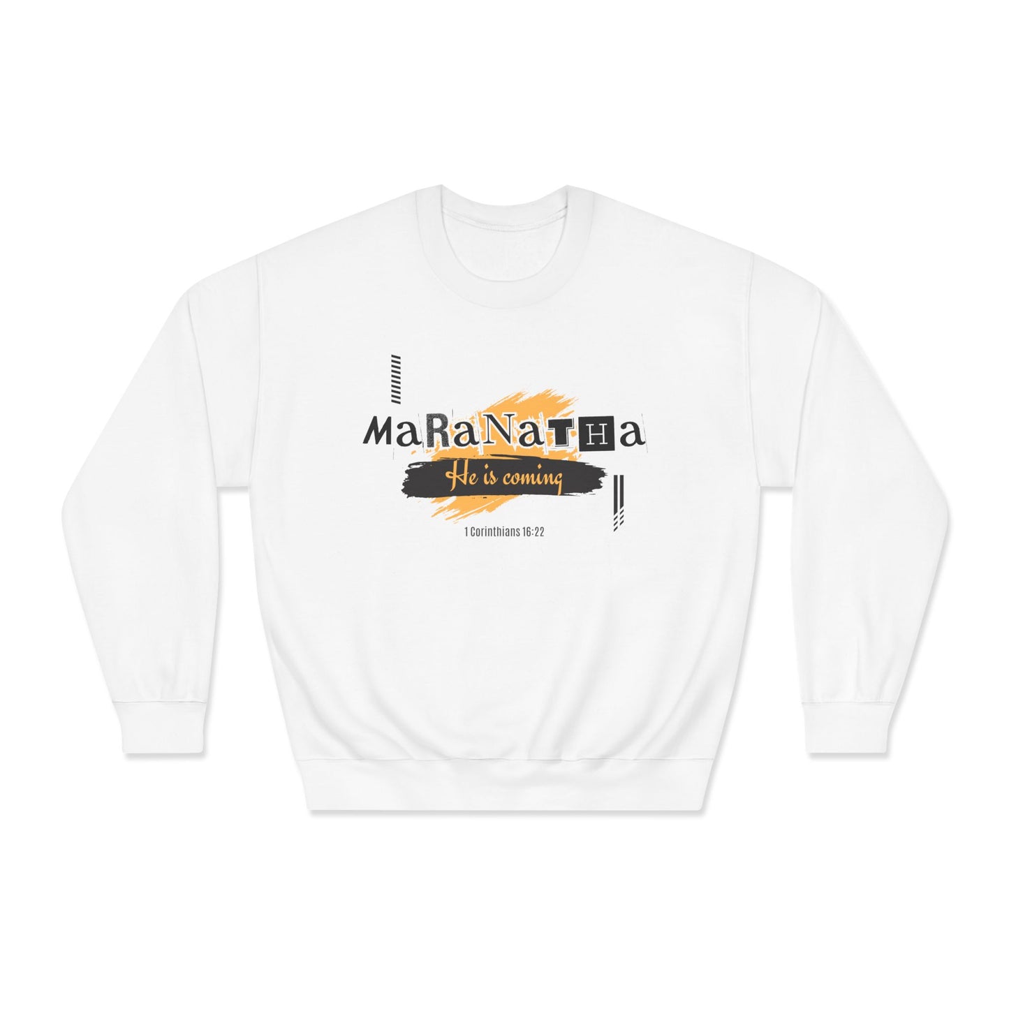 maranatha- he is coming | Unisex DryBlend® Crewneck Sweatshirt