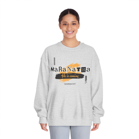 maranatha- he is coming | Unisex DryBlend® Crewneck Sweatshirt