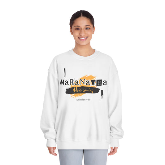 maranatha- he is coming | Unisex DryBlend® Crewneck Sweatshirt