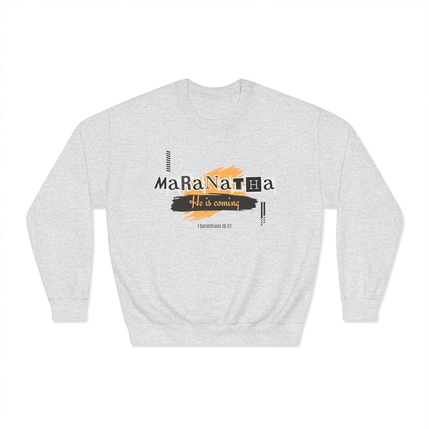 maranatha- he is coming | Unisex DryBlend® Crewneck Sweatshirt
