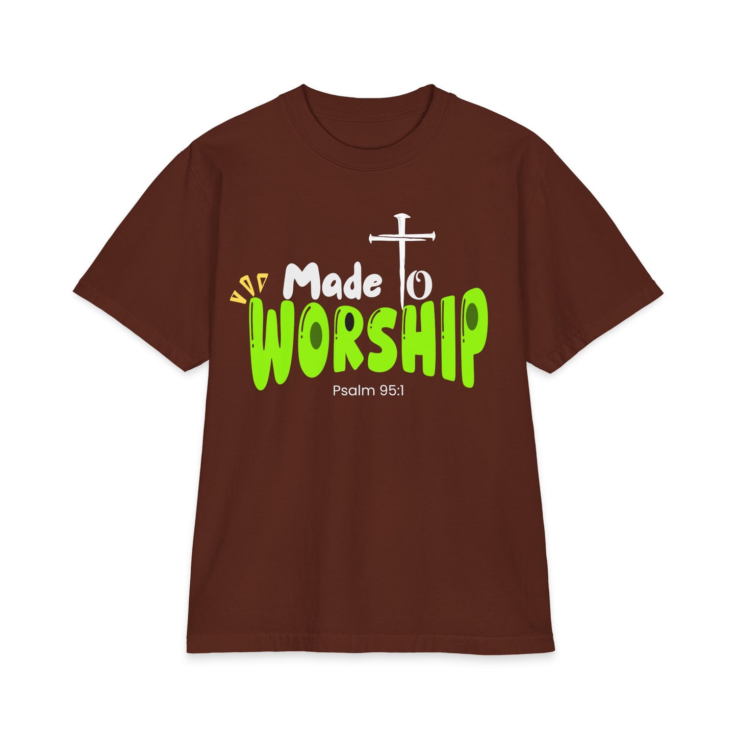 Made to Worship™ — Heavyweight Unisex T-Shirt